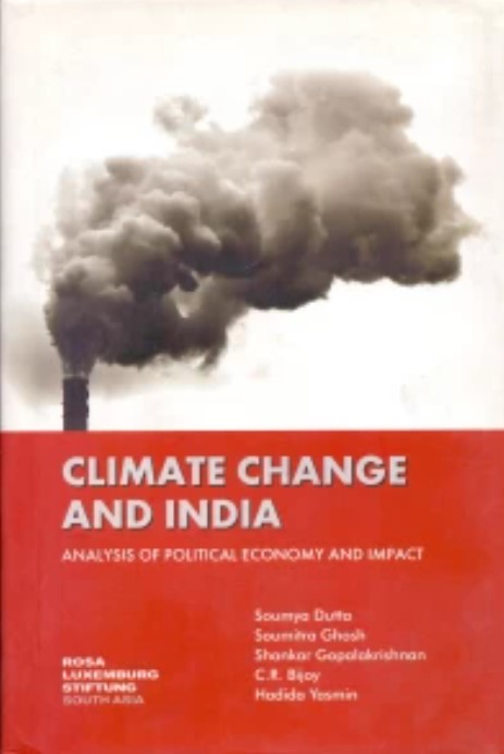 Climate Change and India Analysis Of Political Economy and Impact